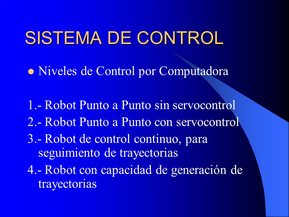 SISTEMA DE CONTROL Niveles de Control por Computadora