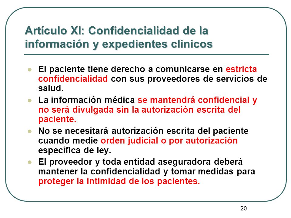 Artículo XI: Confidencialidad de la información y expedientes clinicos
