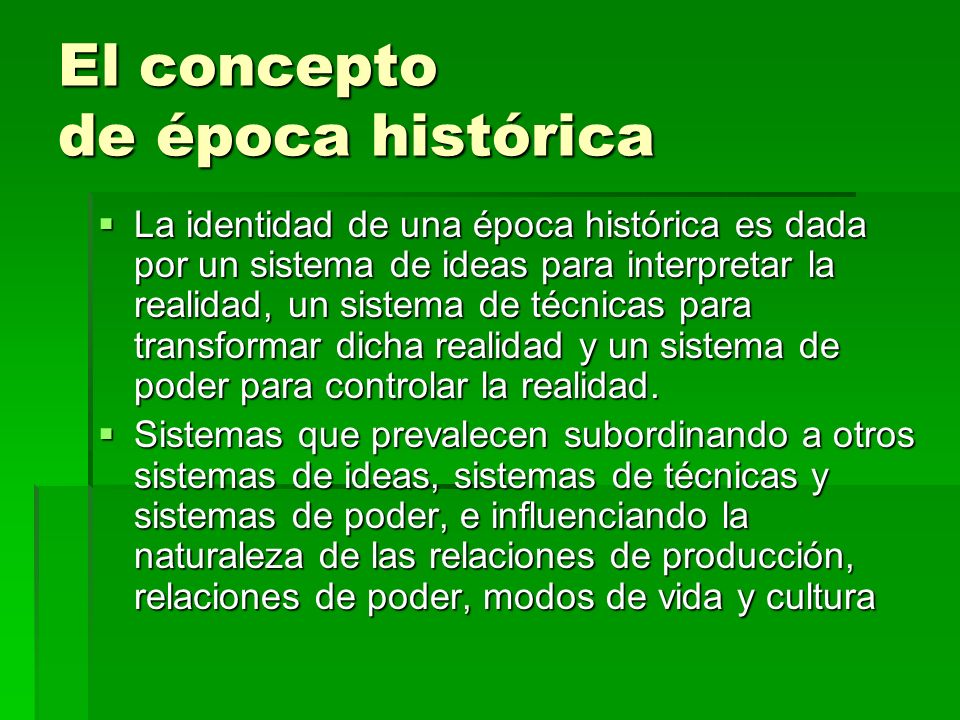 El concepto de época histórica