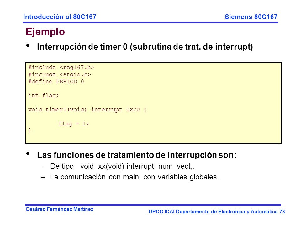 Ejemplo Interrupción de timer 0 (subrutina de trat. de interrupt)