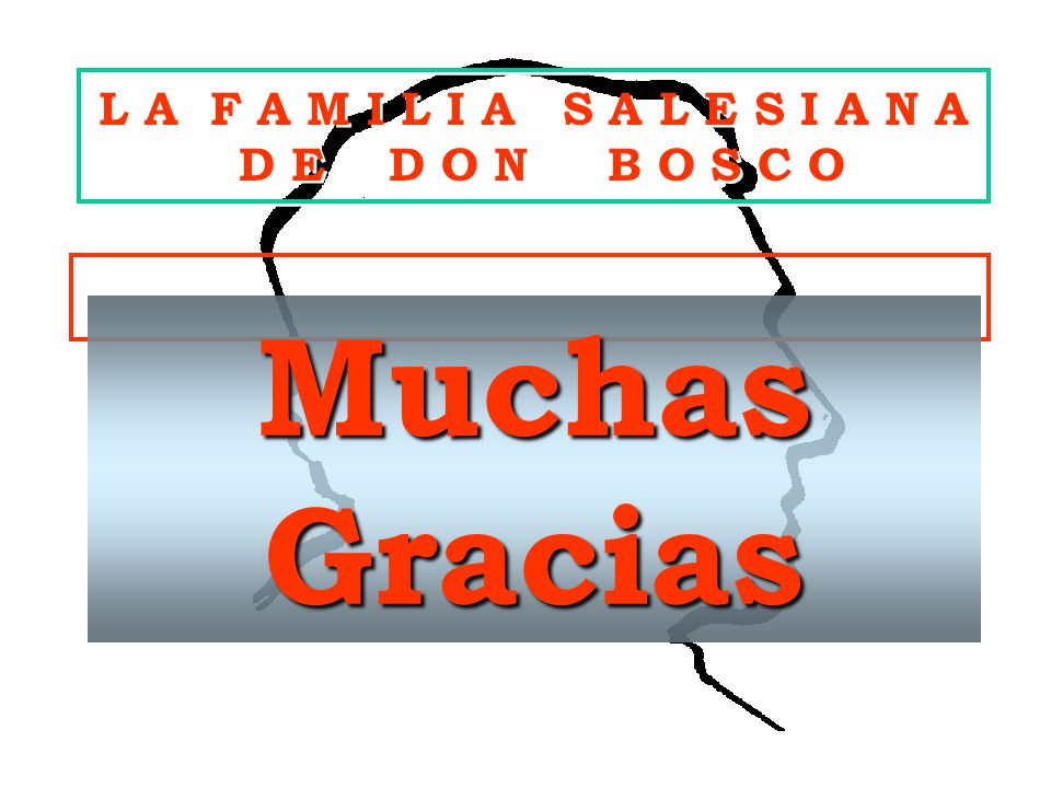 L A F A M I L I A S A L E S I A N A D E D O N B O S C O