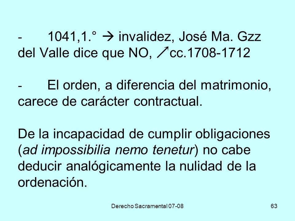 ,1. °  invalidez, José Ma. Gzz del Valle dice que NO, cc