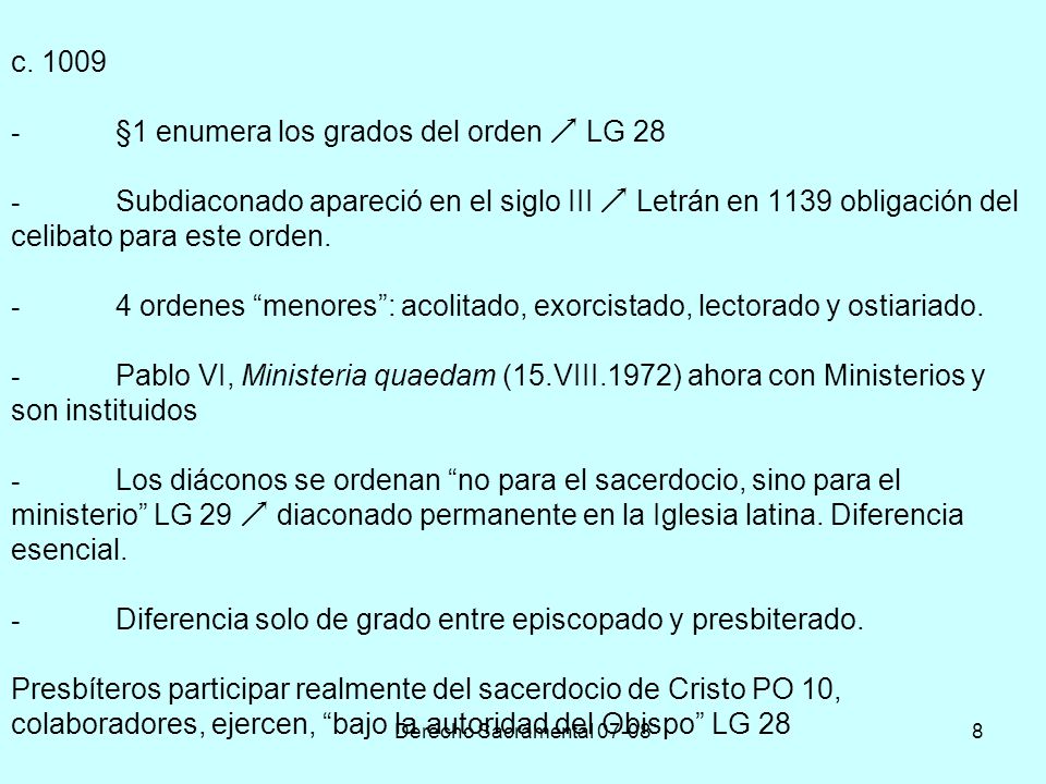 c §1 enumera los grados del orden  LG 28 -
