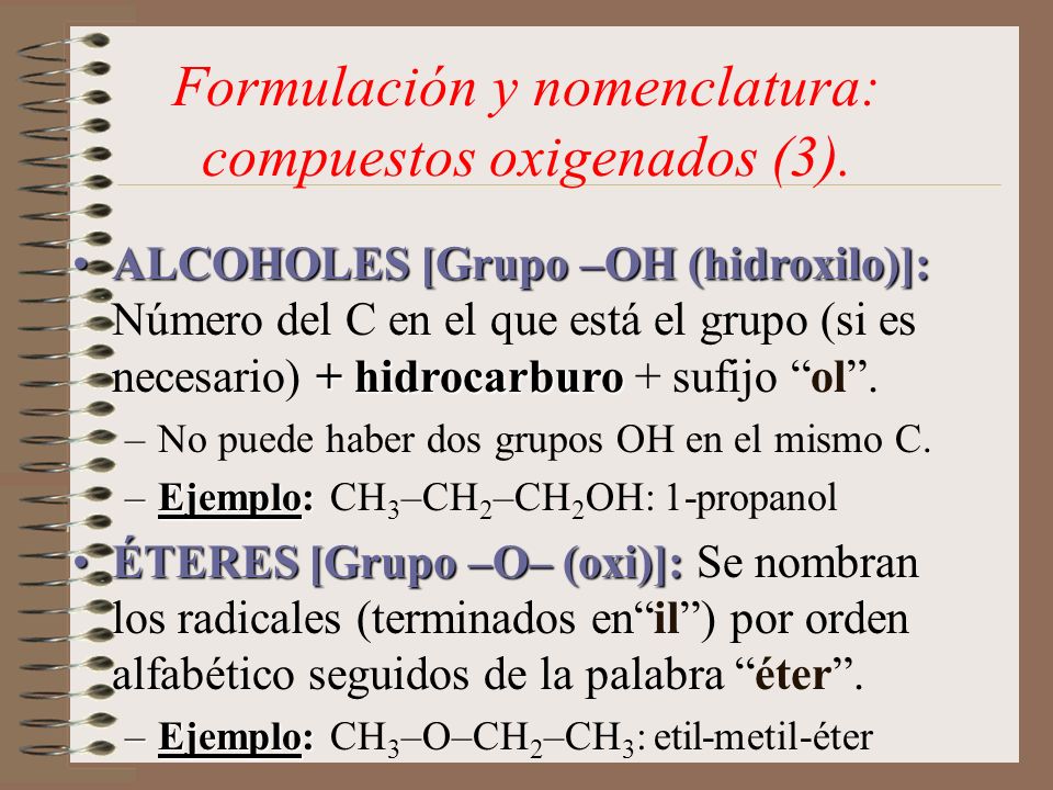 Formulación y nomenclatura: compuestos oxigenados (3).
