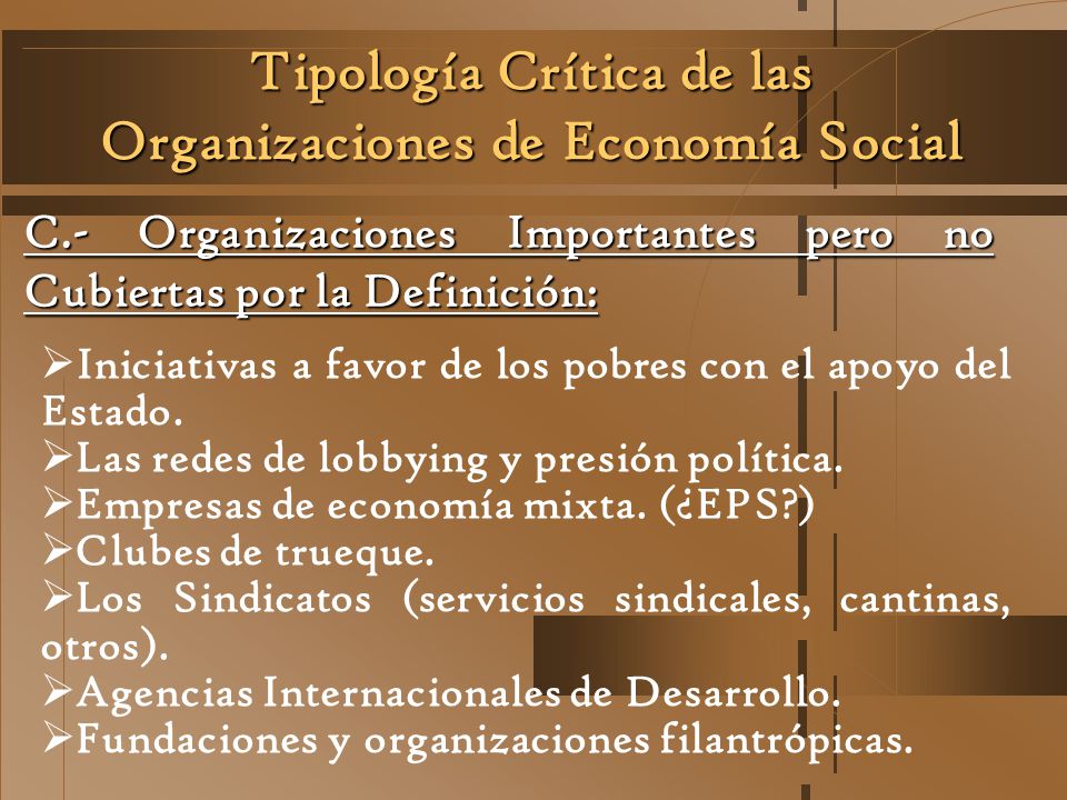 Tipología Crítica de las Organizaciones de Economía Social