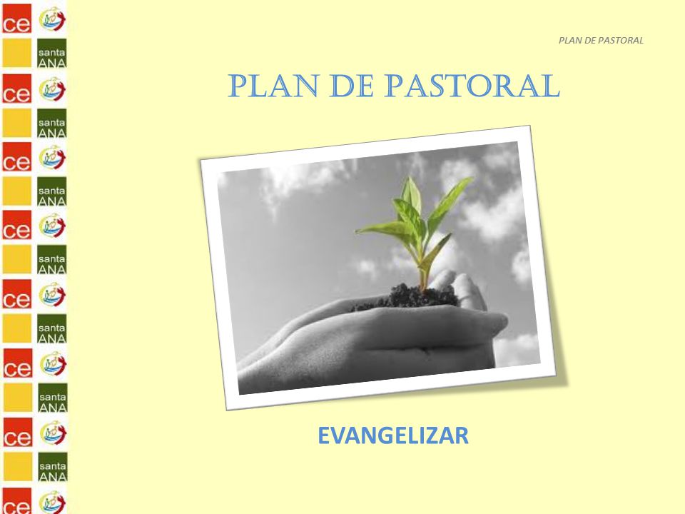 PLAN DE PASTORAL EVANGELIZAR