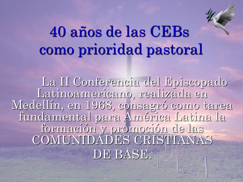 40 años de las CEBs como prioridad pastoral