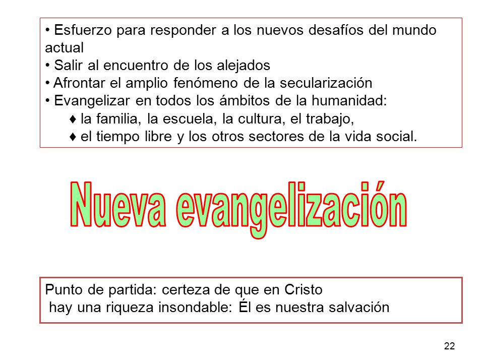 Esfuerzo para responder a los nuevos desafíos del mundo actual