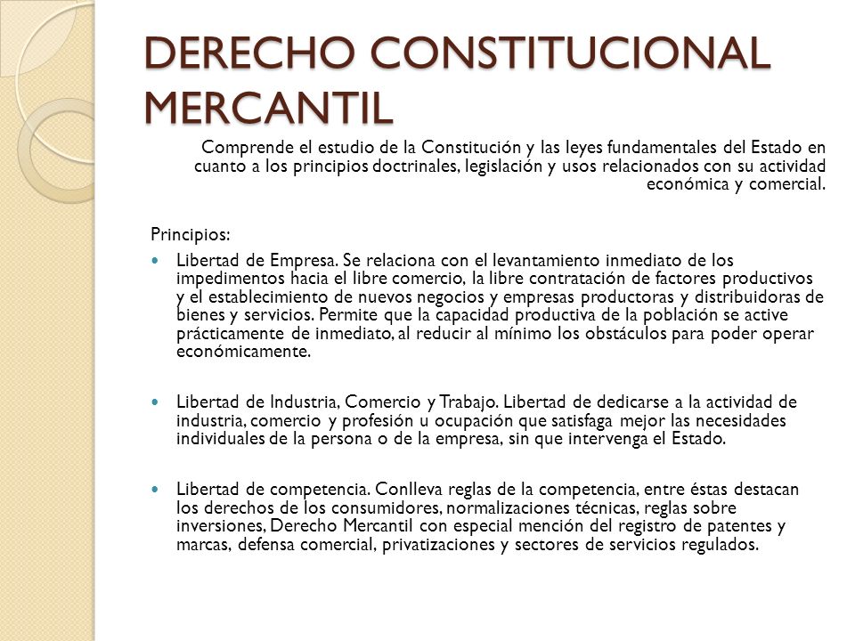 DERECHO CONSTITUCIONAL MERCANTIL
