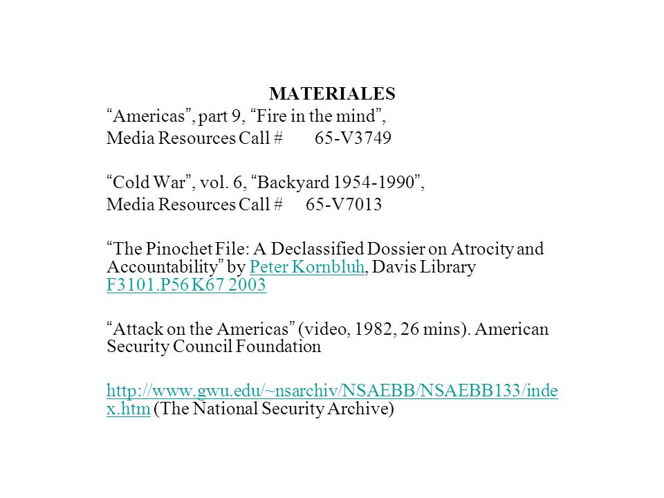 MATERIALES Americas , part 9, Fire in the mind , Media Resources Call # 65-V3749. Cold War , vol. 6, Backyard ,
