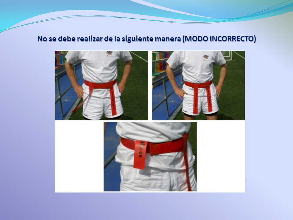 No se debe realizar de la siguiente manera (MODO INCORRECTO)