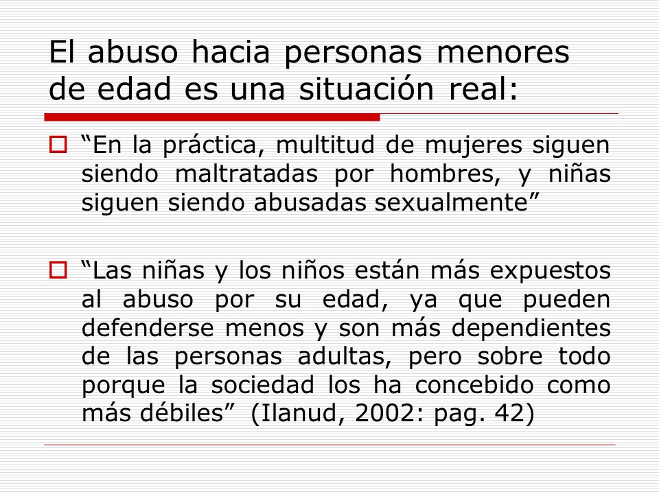 El abuso hacia personas menores de edad es una situación real: