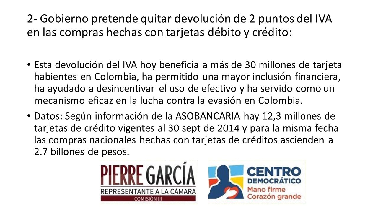 2- Gobierno pretende quitar devolución de 2 puntos del IVA en las compras hechas con tarjetas débito y crédito: