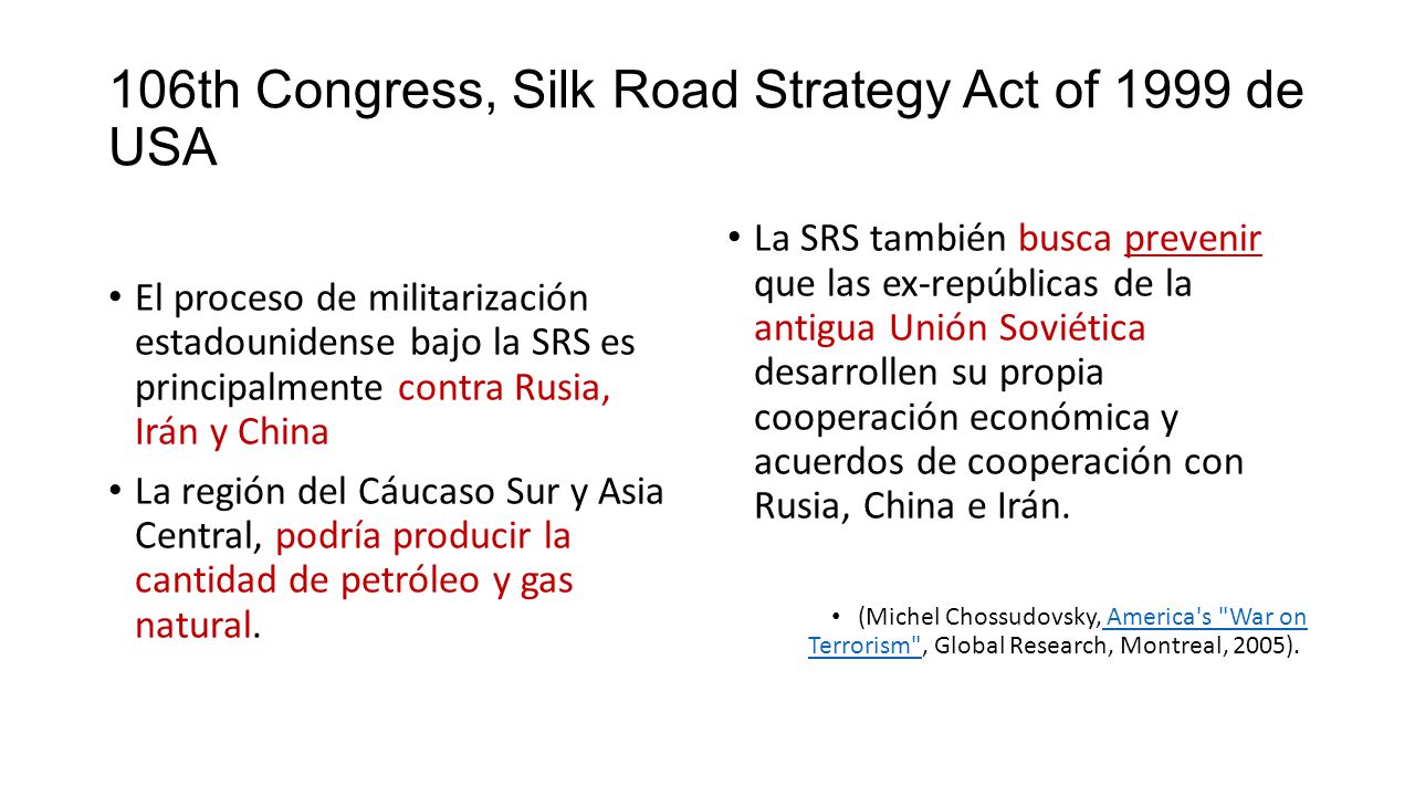 106th Congress, Silk Road Strategy Act of 1999 de USA