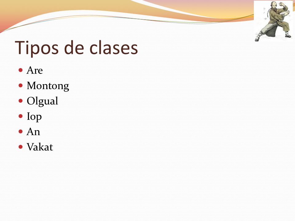 Tipos de clases Are Montong Olgual Iop An Vakat