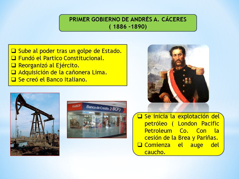 PRIMER GOBIERNO DE ANDRÉS A. CÁCERES