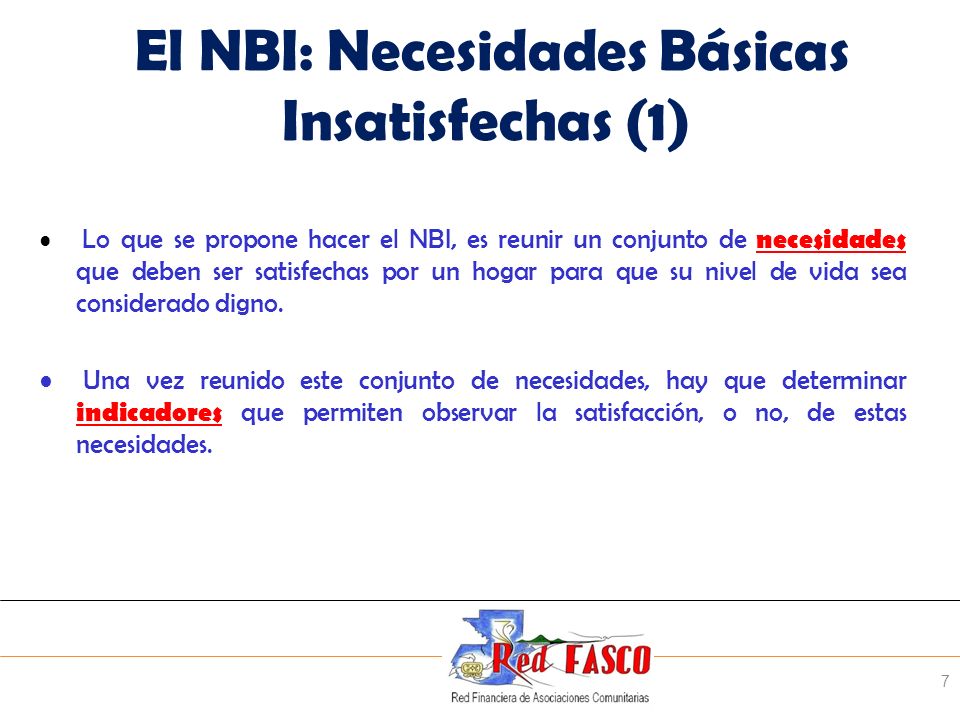 El NBI: Necesidades Básicas Insatisfechas (1)