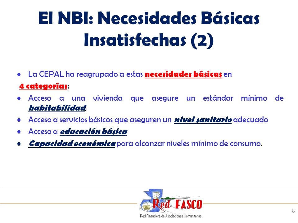 El NBI: Necesidades Básicas Insatisfechas (2)