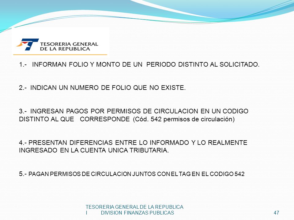 1.- INFORMAN FOLIO Y MONTO DE UN PERIODO DISTINTO AL SOLICITADO.