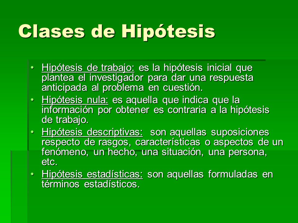Clases de Hipótesis