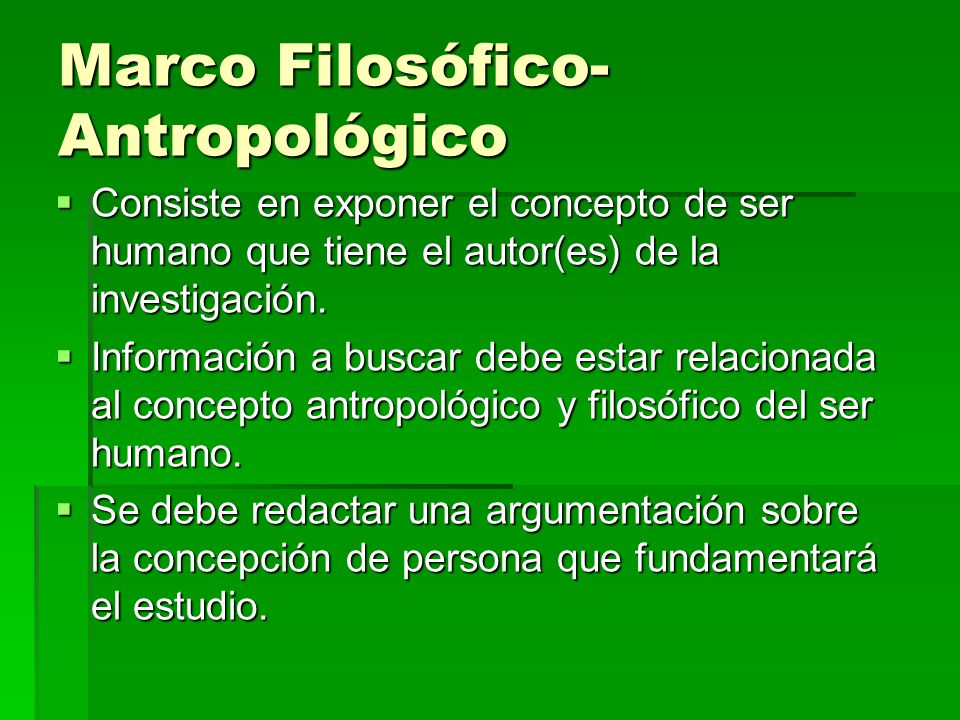 Marco Filosófico-Antropológico