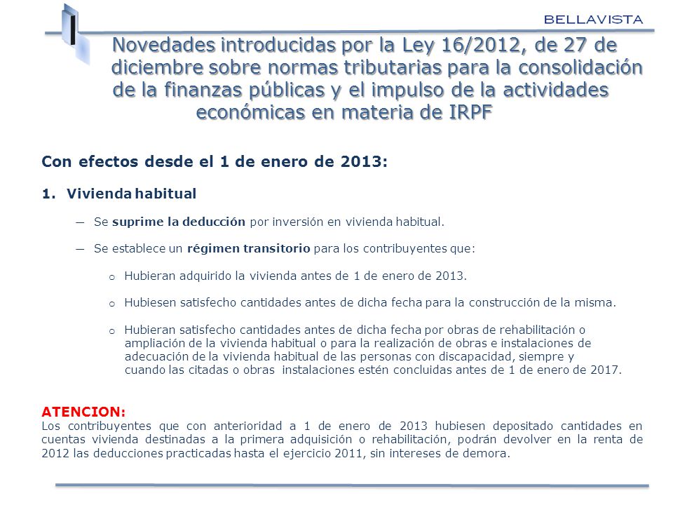 Novedades introducidas por la Ley 16/2012, de 27 de