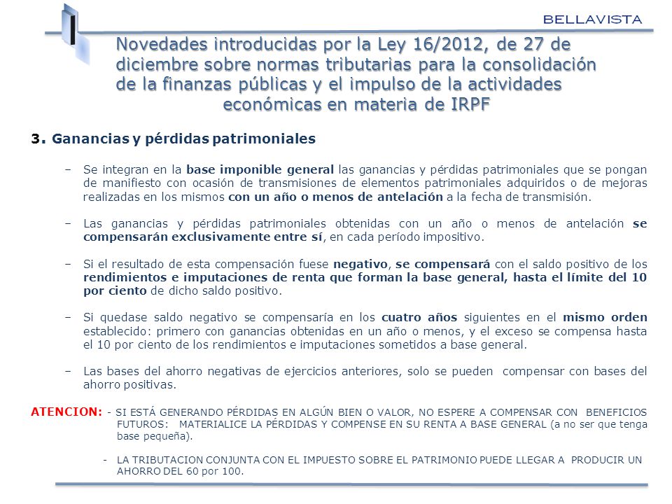 Novedades introducidas por la Ley 16/2012, de 27 de diciembre sobre normas tributarias para la consolidación