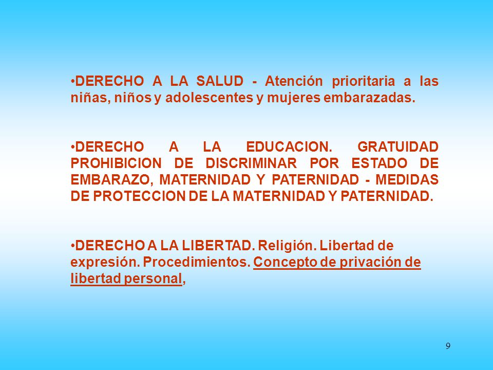 DERECHO A LA SALUD - Atención prioritaria a las niñas, niños y adolescentes y mujeres embarazadas.