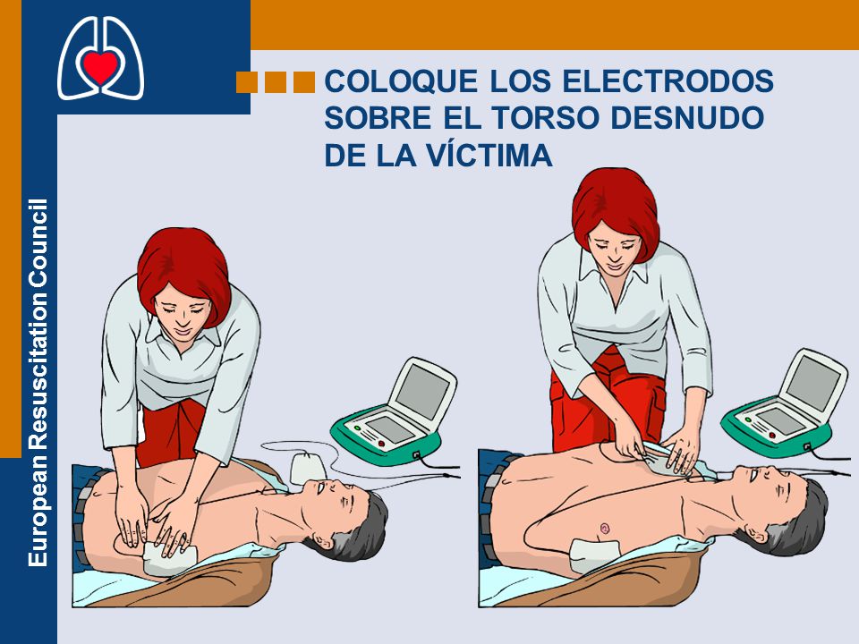 COLOQUE LOS ELECTRODOS SOBRE EL TORSO DESNUDO DE LA VÍCTIMA