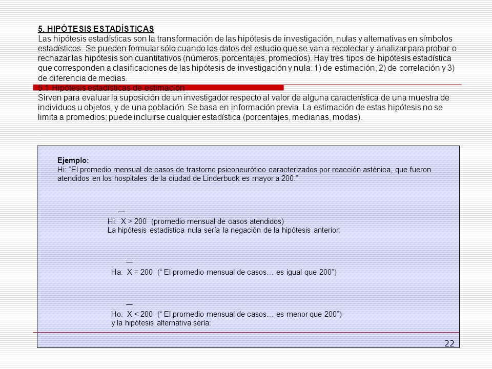 Ha: X = 200 ( El promedio mensual de casos… es igual que 200 )