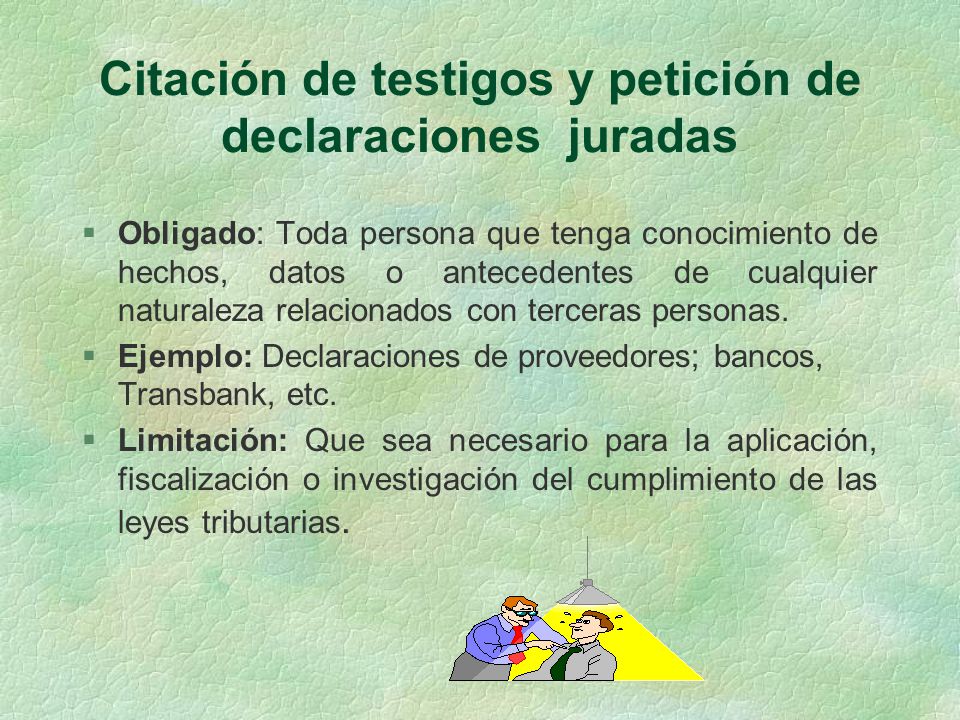 Citación de testigos y petición de declaraciones juradas