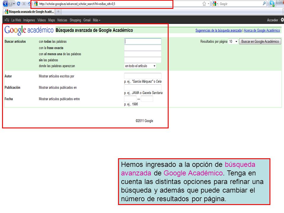 Hemos ingresado a la opción de búsqueda avanzada de Google Académico