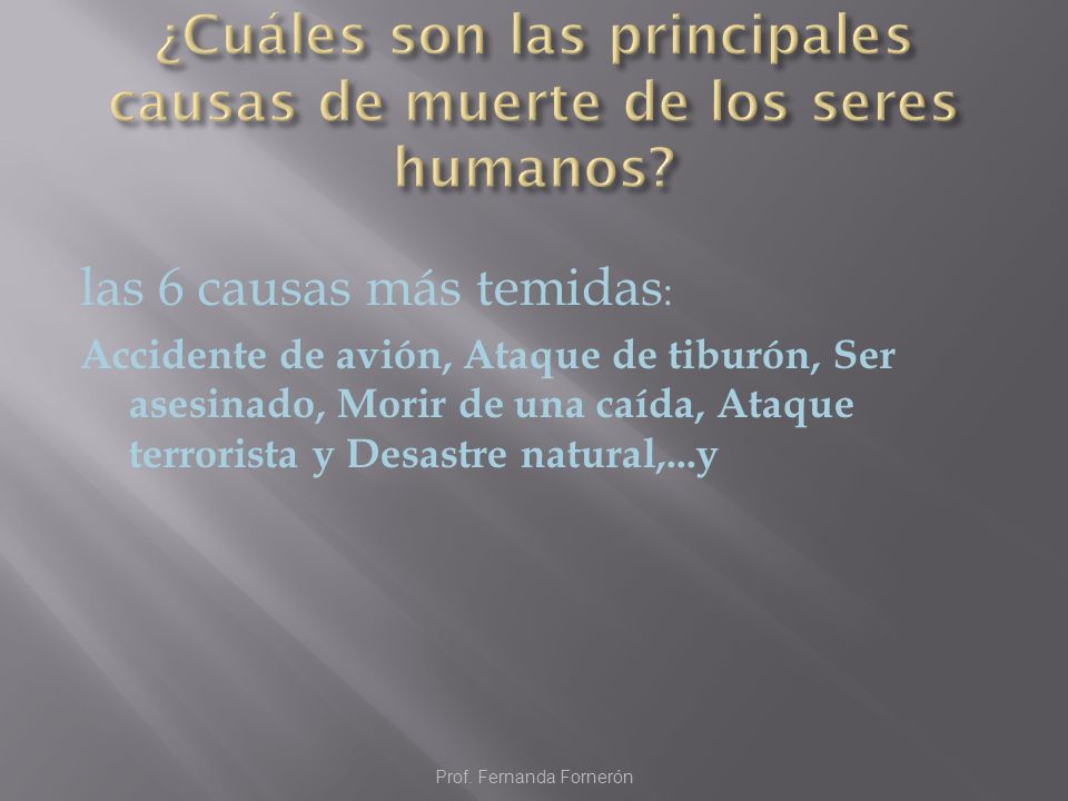 ¿Cuáles son las principales causas de muerte de los seres humanos