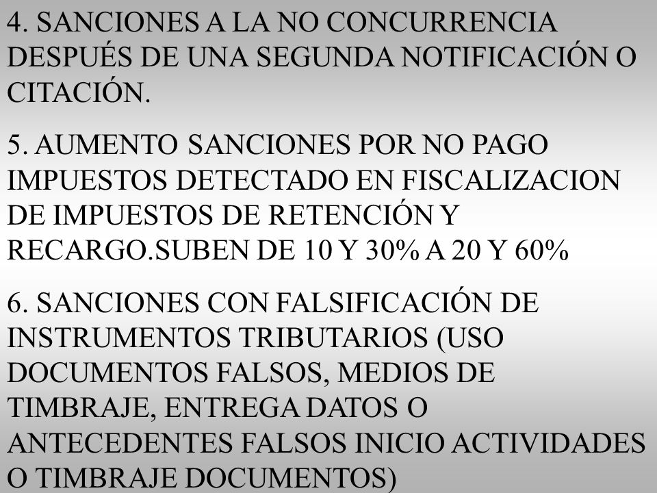 4. SANCIONES A LA NO CONCURRENCIA DESPUÉS DE UNA SEGUNDA NOTIFICACIÓN O CITACIÓN.