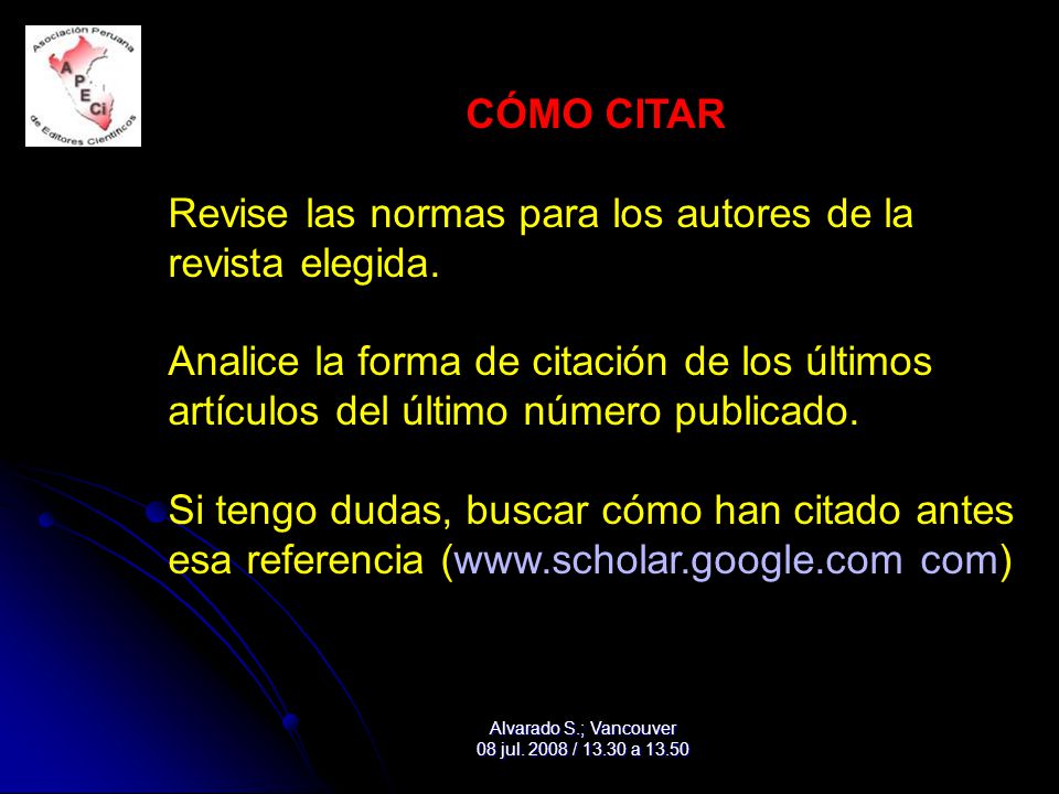 Revise las normas para los autores de la revista elegida.