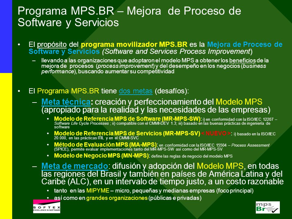 Programa MPS.BR – Mejora de Proceso de Software y Servicios
