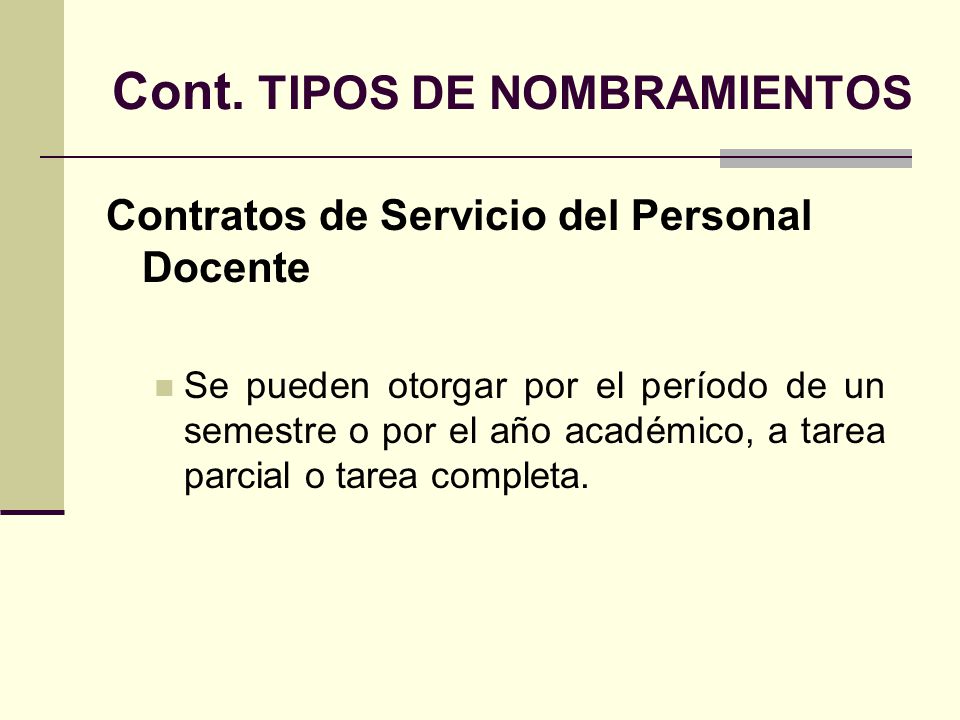 Cont. TIPOS DE NOMBRAMIENTOS