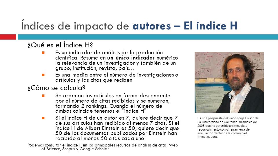 Índices de impacto de autores – El índice H