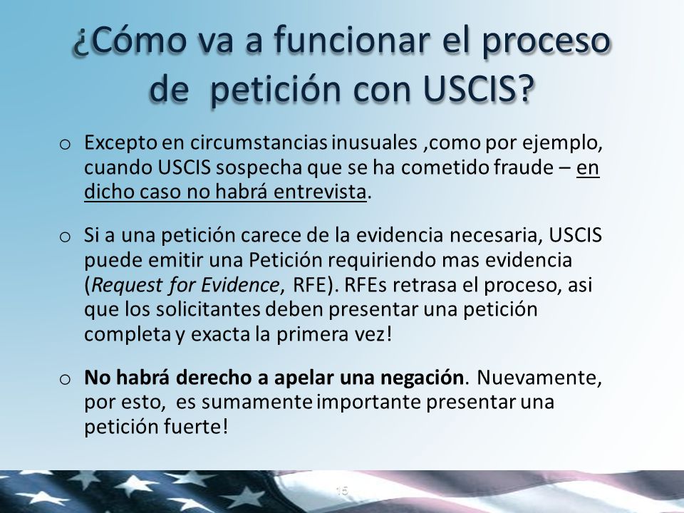 ¿Cómo va a funcionar el proceso de petición con USCIS
