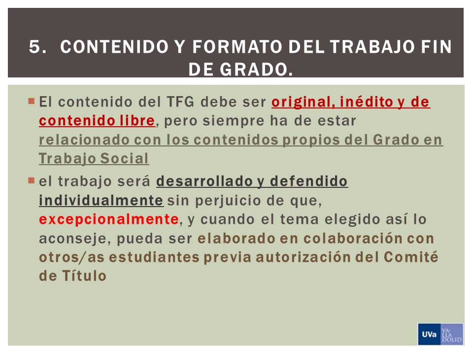 5. Contenido y formato del Trabajo Fin de Grado.