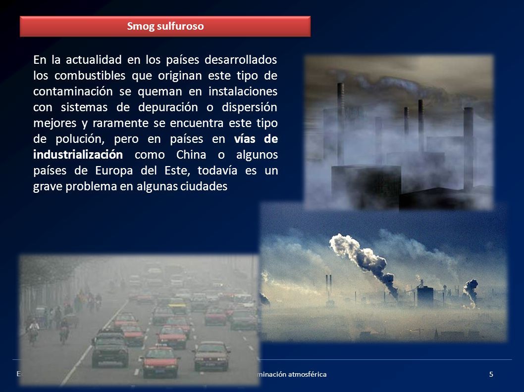 Efectos de la contaminación atmosférica