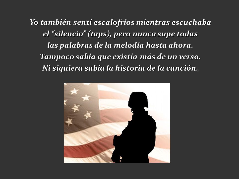 Yo también sentí escalofríos mientras escuchaba el silencio (taps), pero nunca supe todas las palabras de la melodía hasta ahora.
