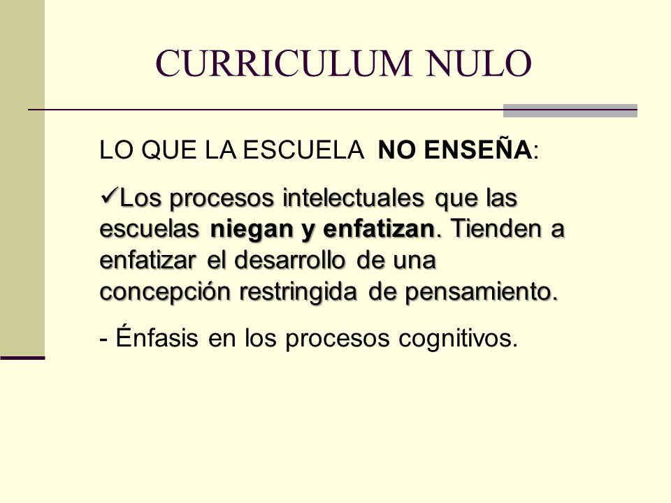 CURRICULUM NULO LO QUE LA ESCUELA NO ENSEÑA: