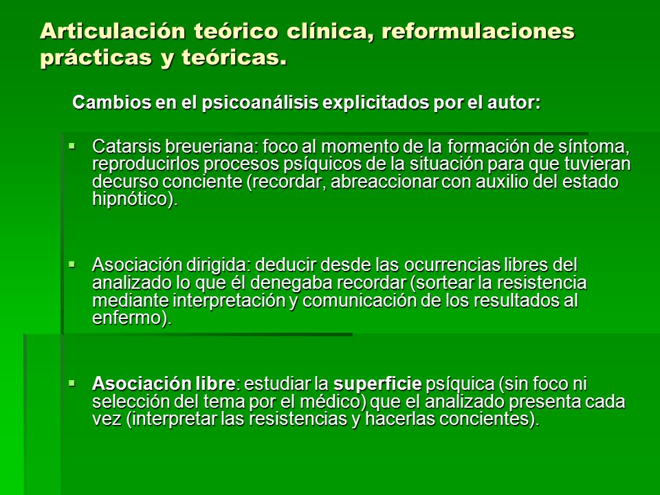 Articulación teórico clínica, reformulaciones prácticas y teóricas.