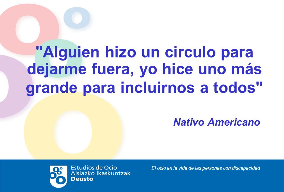 Alguien hizo un circulo para dejarme fuera, yo hice uno más grande para incluirnos a todos