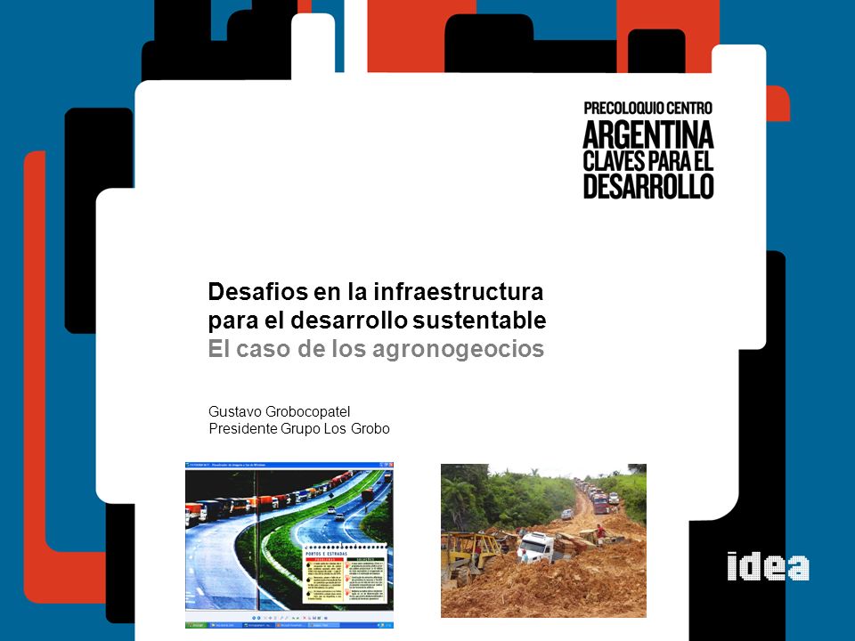 Desafios en la infraestructura para el desarrollo sustentable