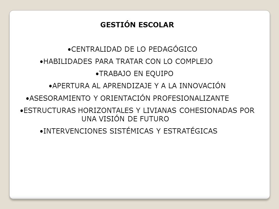 CENTRALIDAD DE LO PEDAGÓGICO HABILIDADES PARA TRATAR CON LO COMPLEJO