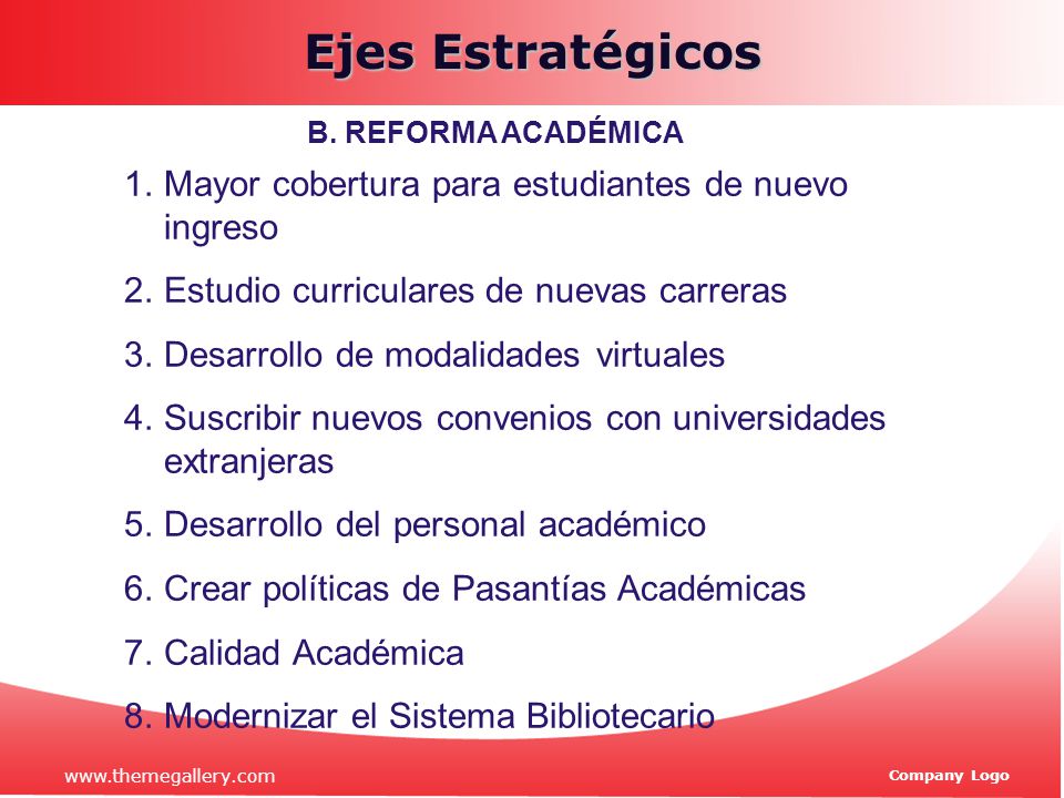 Ejes Estratégicos Mayor cobertura para estudiantes de nuevo ingreso