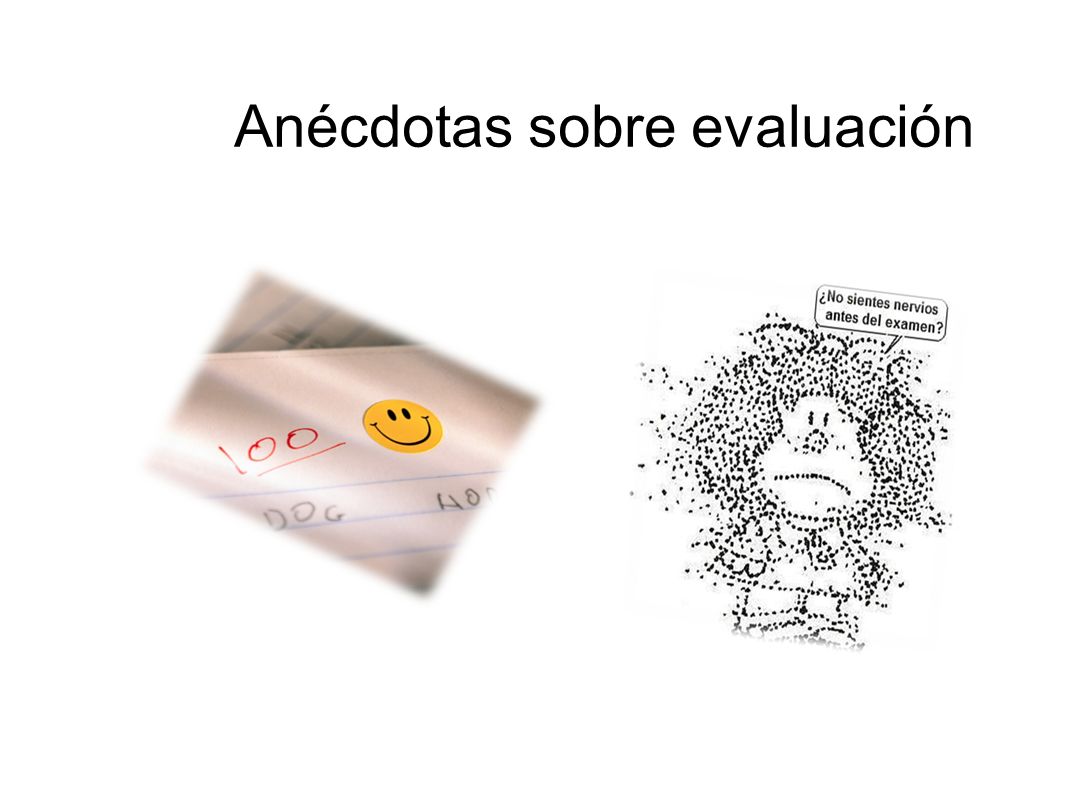 Anécdotas sobre evaluación