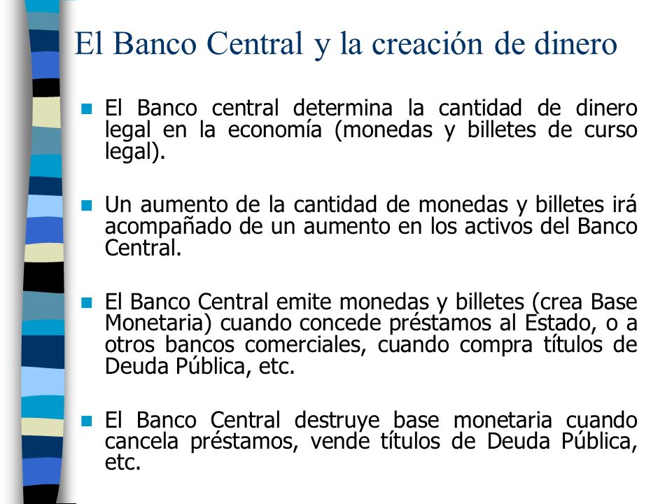 El Banco Central y la creación de dinero
